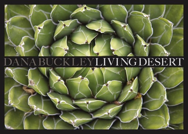 Cover of the Living Desert book by Dana Buckley